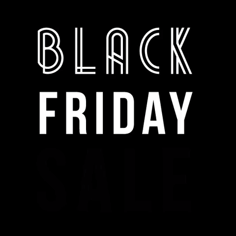 How To Get The Most Out Of Our Black Friday Sale